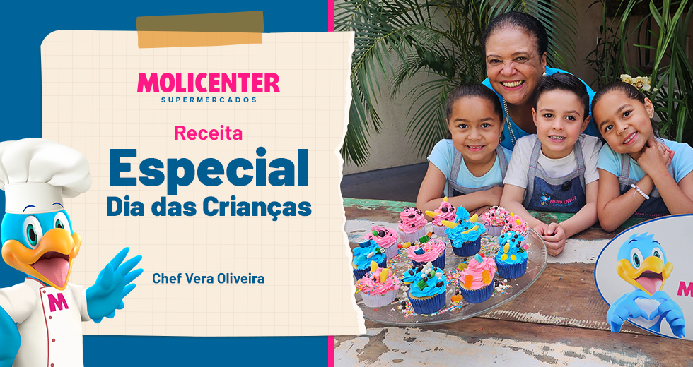 Receitas Molicenter: Especial Dia das Crianças 2025