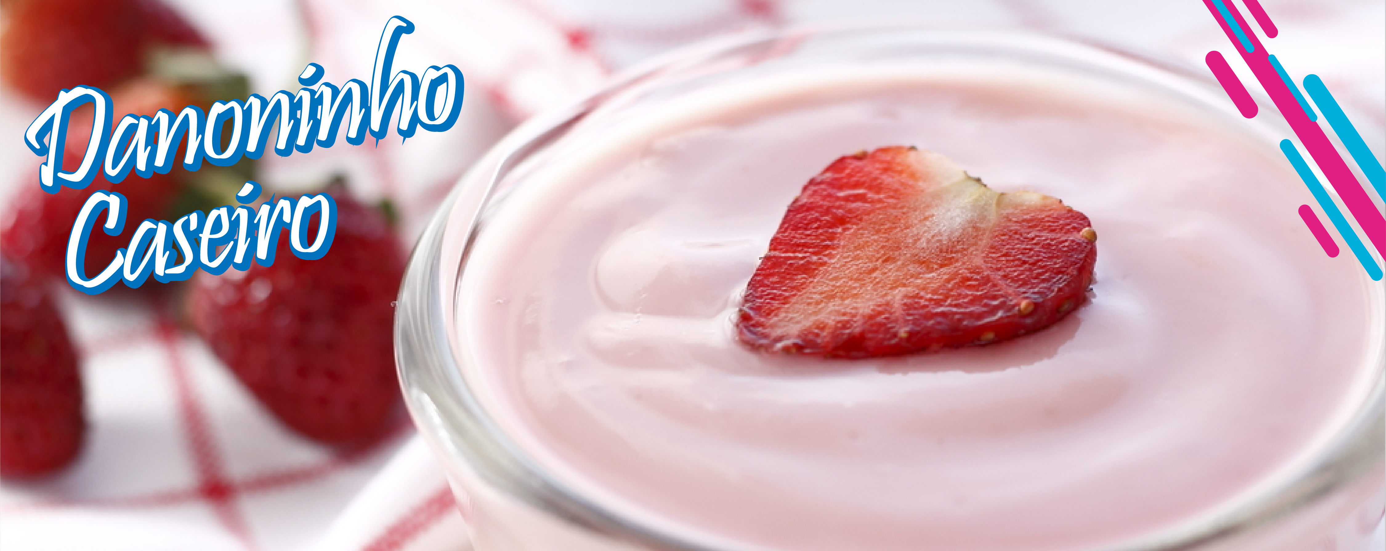 Danoninho Caseiro