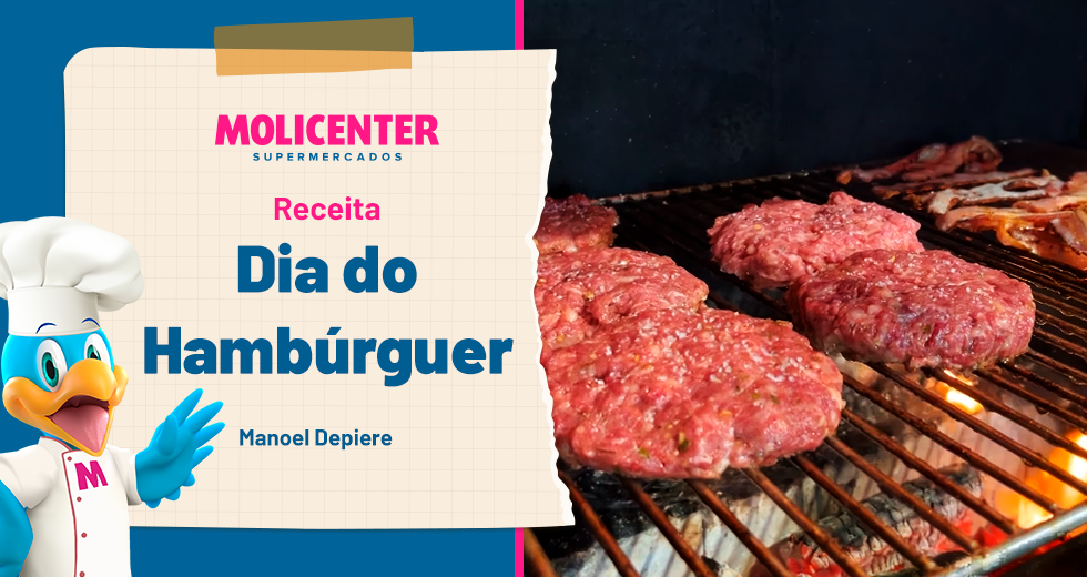 Receitas Molicenter: Dia do Hambúrguer