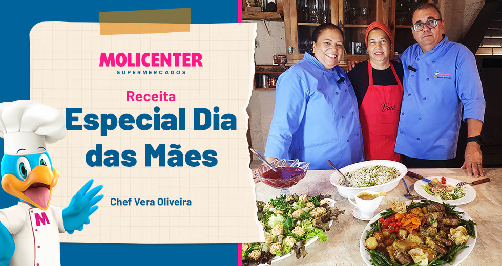 Receitas Molicenter: Especial dia das Mães