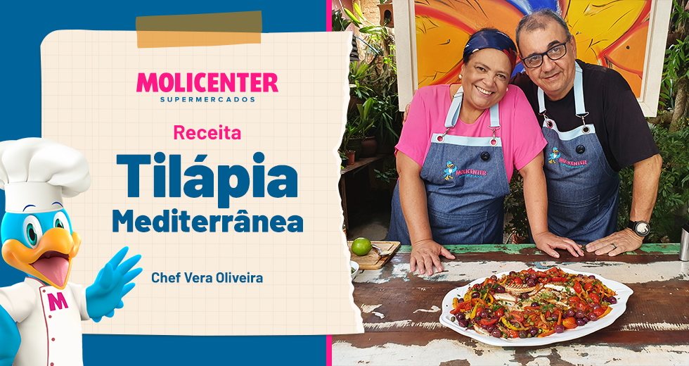 Receitas Molicenter: Tilápia Mediterrânea (Especial Quaresma)